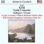 RTE National Symphony Orchestra, Scott Yoo - Kim: Violin Concerto | Dialogues | Cornet (CD)