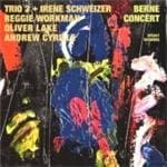 Trio 3 + Irene Schweizer - Berne Concert (CD)