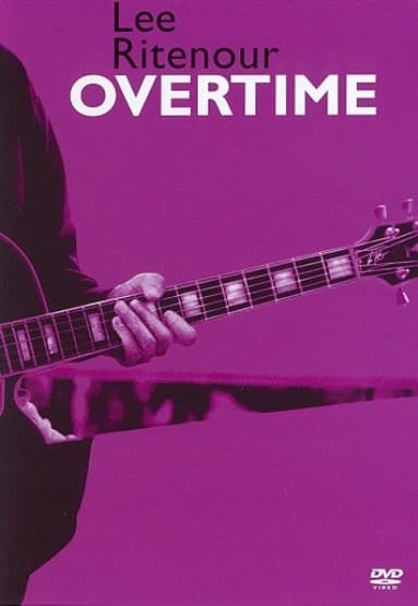 Lee Ritenour - Overtime