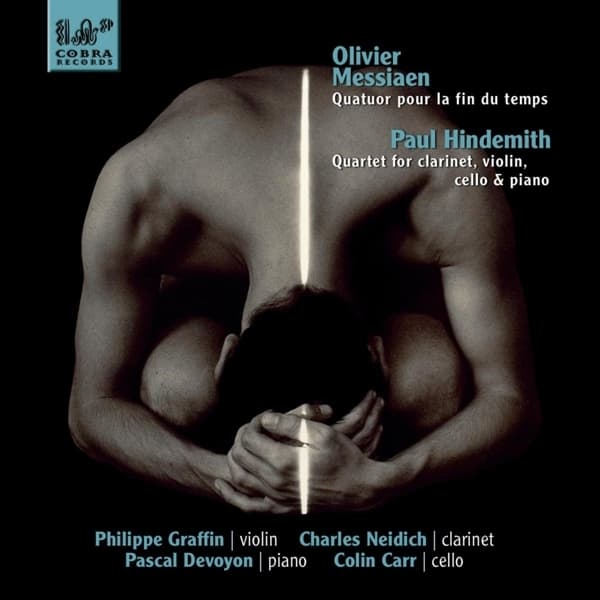 Philippe Graffin, Charles Neidich, Pascal Devoyon, Colin Carr - Quatuor Pour La Fin Du Temps | Quartet For Clarinet, Violin, Cello & Piano (CD)