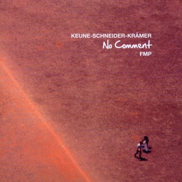Stefan Keune, Hans Schneider, Achim Krämer - No Comment (CD)