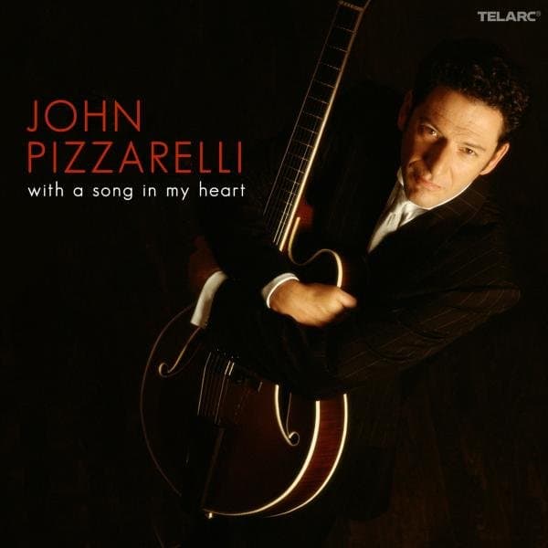John Pizzarelli - With A Song In My Heart (CD)