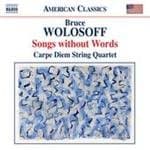 Carpe Diem String Quartet - Wolosoff: Songs Without Words | 18 Divertimenti (CD)