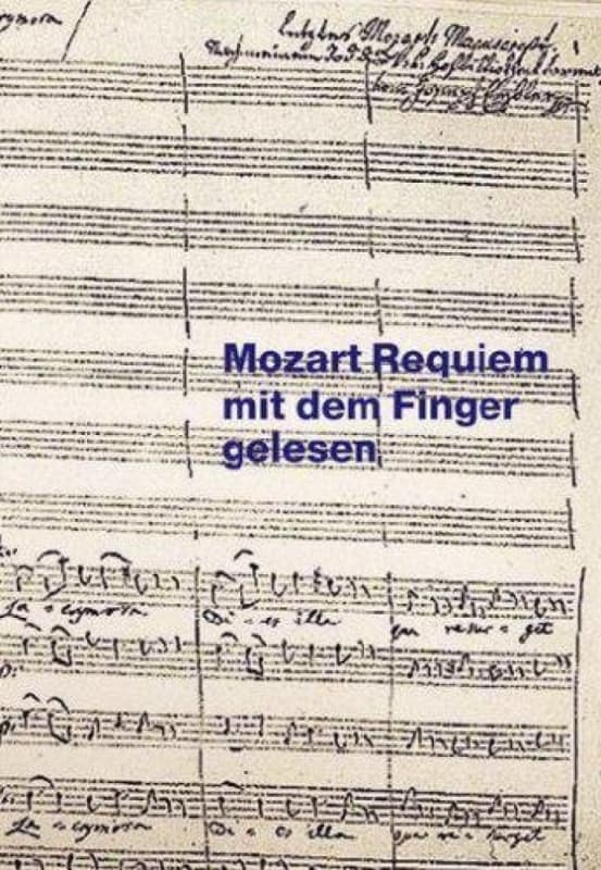 Syberberg,hans-j?rgen - Mozart Requiem Mit Dem Finger Gelesen