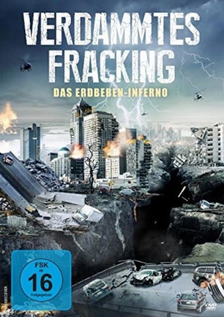 Cusick,henry Ian/chokachi,david/jones,jeffrey/+ - Verdammtes Fracking-das Erdbeben-inferno