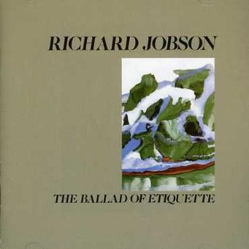 Richard Jobson - The Ballad Of Etiquette (CD) (Remastered)