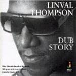Linval Thompson - Dub Story (CD)