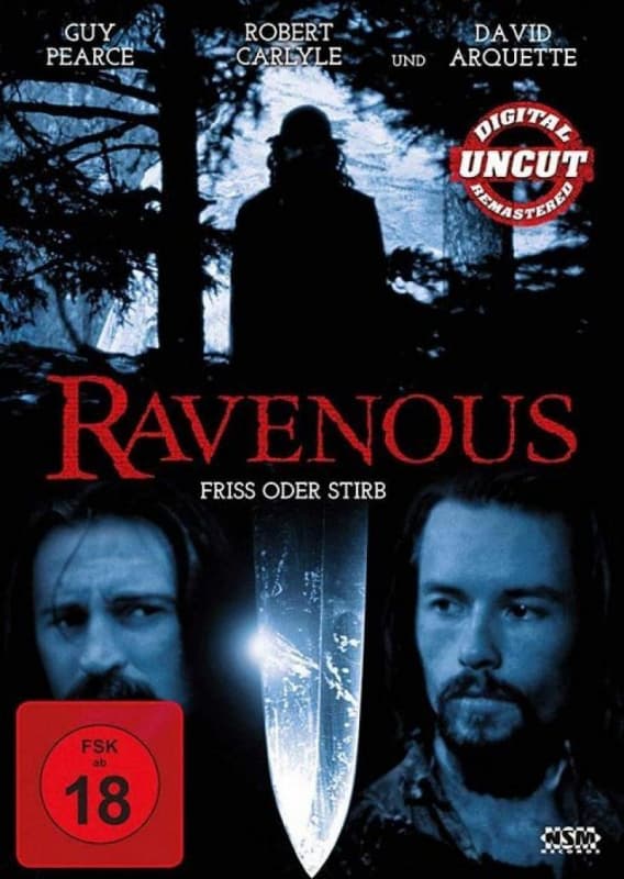 Ravenous-friss Oder Stirb