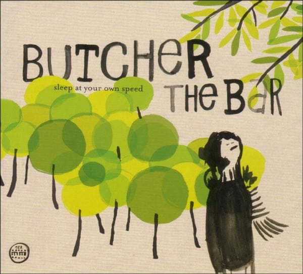 Butcher The Bar - Sleep At Your Own Speed (CD)