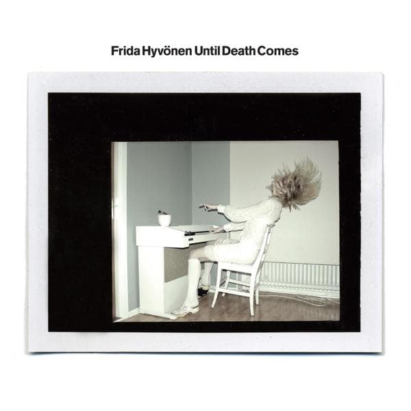 Frida Hyvönen - Until Death Comes (CD)