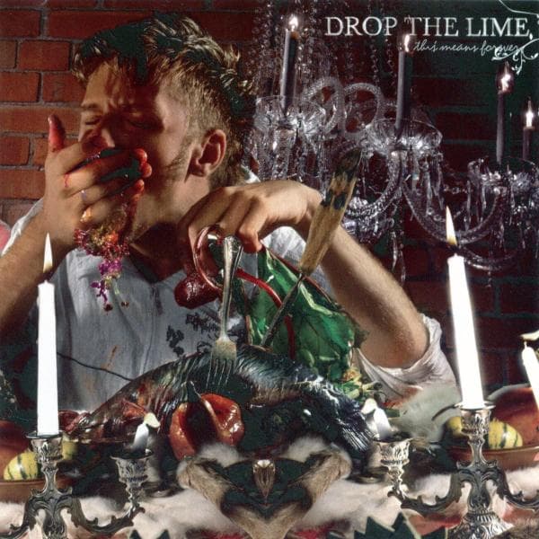 Drop The Lime - This Means Forever (CD)