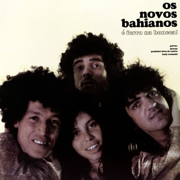 Os Novos Baianos - É Ferro Na Boneca! (LP)