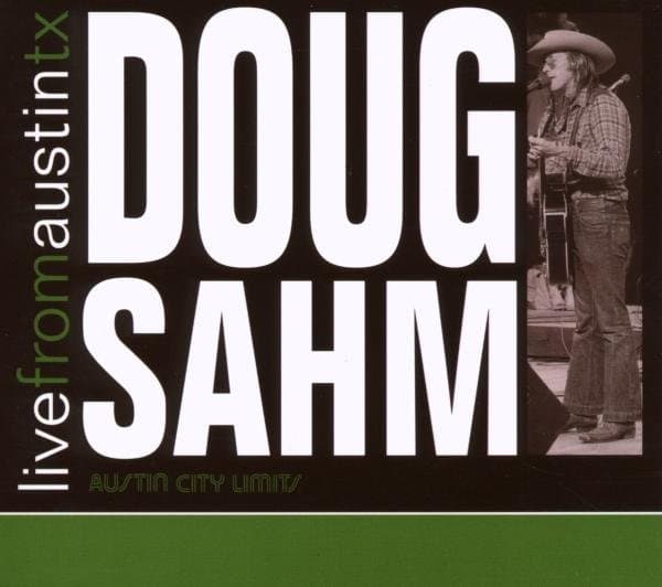 Doug Sahm - Live from Austin, Texas (CD)