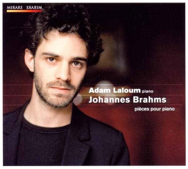 Adam Laloum - Brahms: Pieces Pour Piano (CD)
