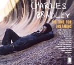 Charles Bradley, Menahan Street Band - No Time For Dreaming (CD)