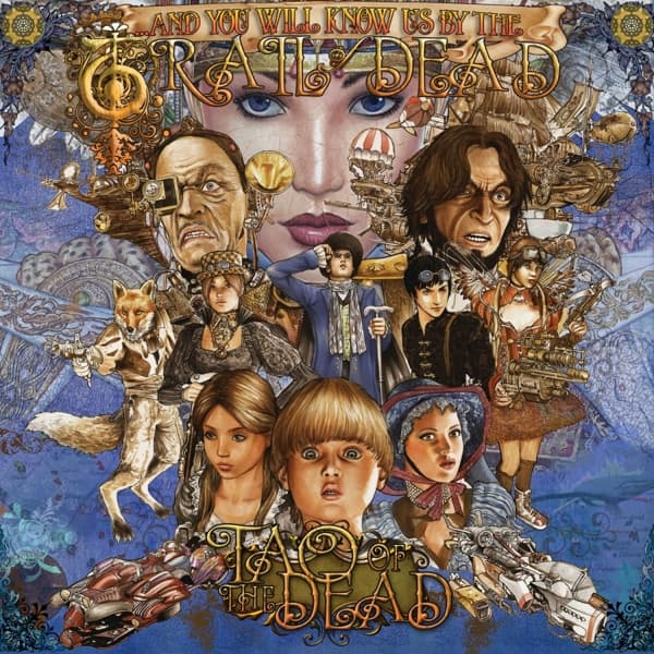 And You Will Know Us By The Trail of Dead - Tao Of The Dead