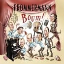 Frommermann - Boum! (CD)