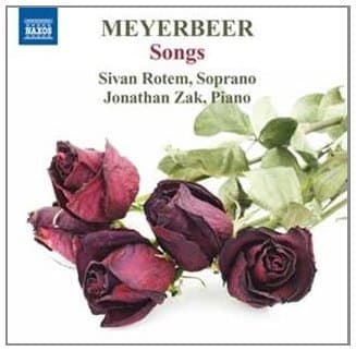 Sivan Rotem & Jonathan Zak - Meyerbeer: Songs (CD)