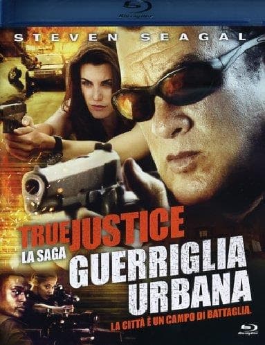 Movie - True Justice - Guerriglia Urbana