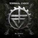 Terminal Choice - Black Journey 3 (2 CD) (Limited Edition)