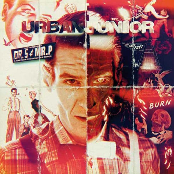 Urban Junior - The Truth About Dr.S & Mr.P (LP | CD)