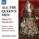 Sarum Consort - All The Queen's Men, Music For Elizabeth I (CD)