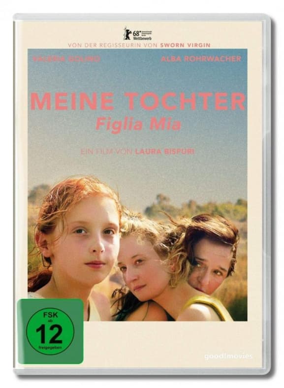 Rohrwacher, Alba - Meine Tochter-figlia Mia