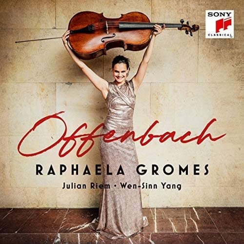 Raphaela Gromes, Julian Riem, Wen-Sinn Yang - Offenbach (CD)