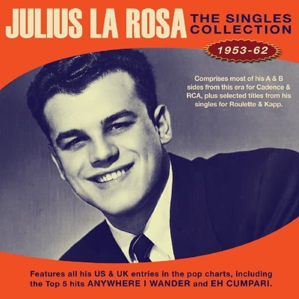 Julius La Rosa - The Singles Collection 1953-62 (2 CD)