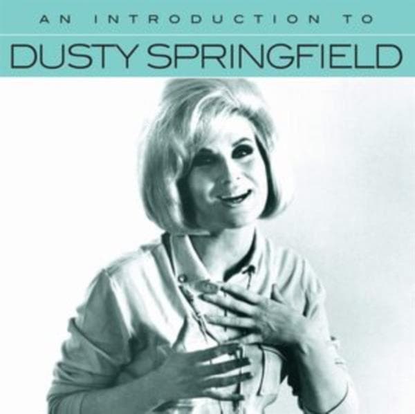 Springfield, Dusty - An Introduction To