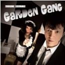 Garden Gang - Backstair Revolution