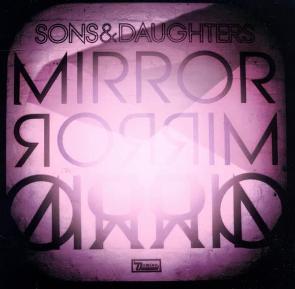 Sons And Daughters - Mirror Mirror (CD)