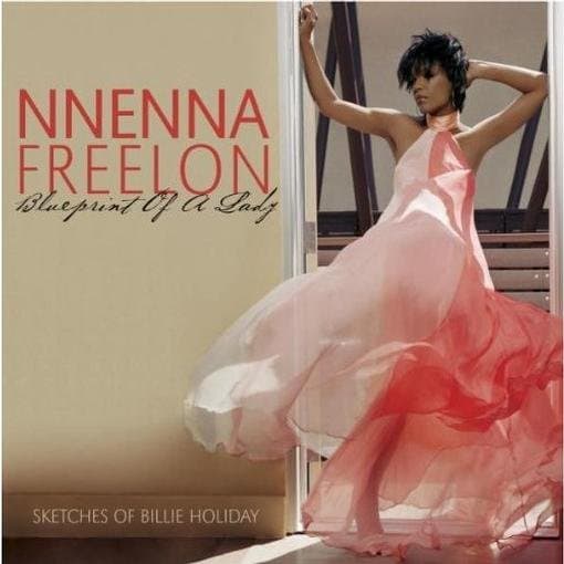 Nnenna Freelon - Blueprint Of A Lady: Sketches Of Bi