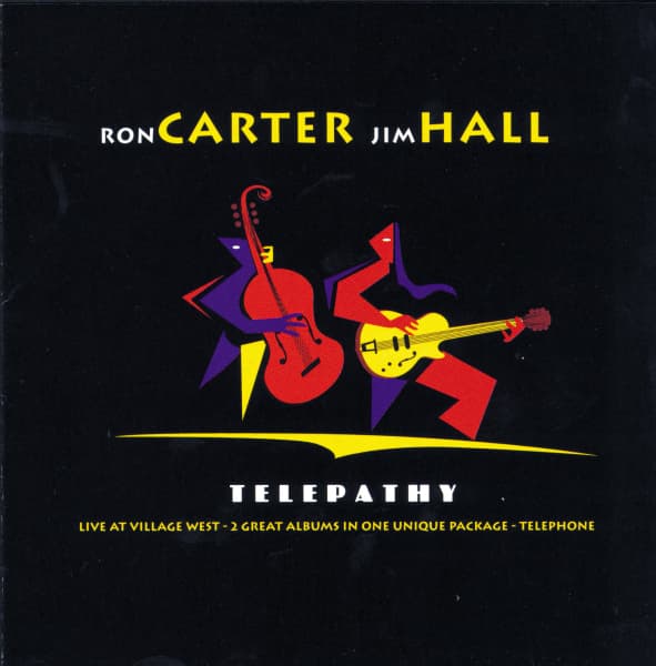 Ron Carter & Jim Hall - Telepathy. Live At Village West | Telephone (2 CD)