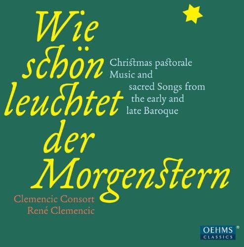 Clemencic Consort - Wie Schön Leuchtet Der Morgenstern (CD)