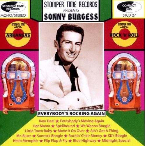 Sonny Burgess - Everybody's Rocking Again (CD)