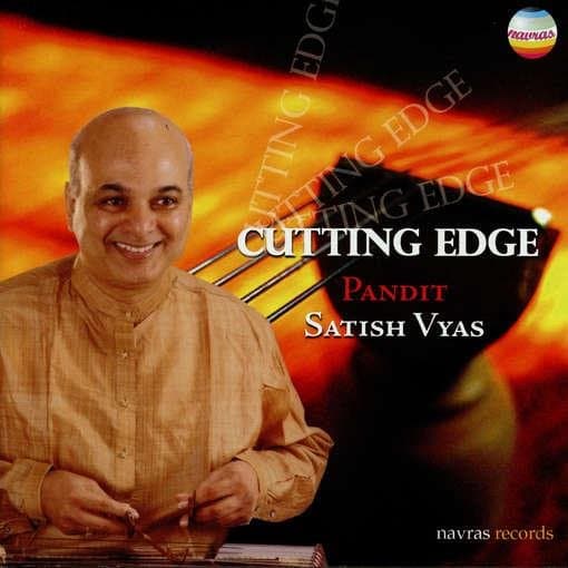 Pandit Satish Vyas - Cutting Edge (CD)