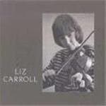 Liz Carroll - Liz Carroll (CD)