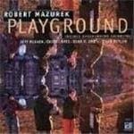 Robert Mazurek & Chicago Underground Orchestra - Playground (CD)