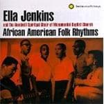 Ella Jenkins - African American Folk Rhythms (CD)