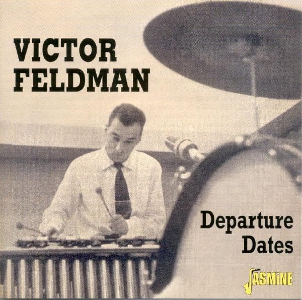 Victor Feldman - Departure Dates (2 CD) (Remastered)