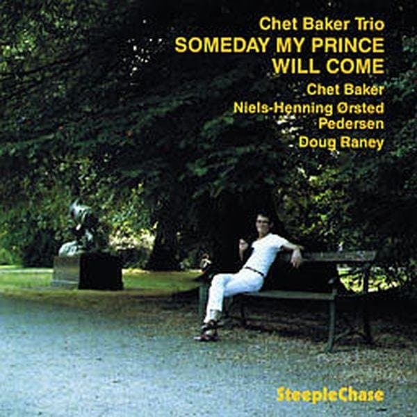 Chet Baker Trio - Someday My Prince Will Come (CD)