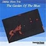 Shirley Horn Trio - The Garden Of The Blues (CD)
