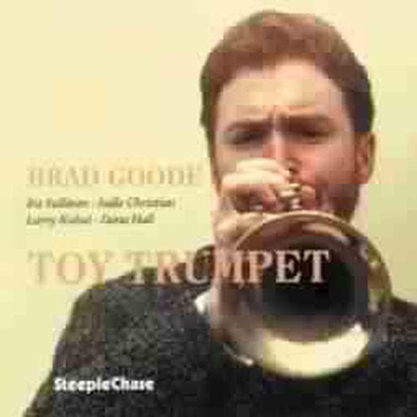 Brad Goode - Toy Trumpet (CD)