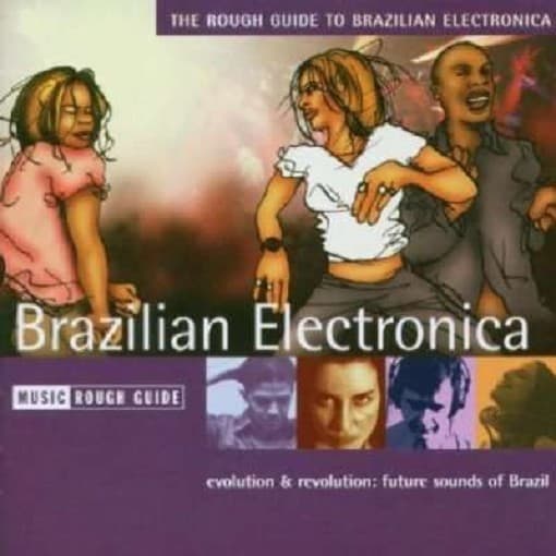 Various Artists - The Rough GuideTo Brazilian Electronica (CD)