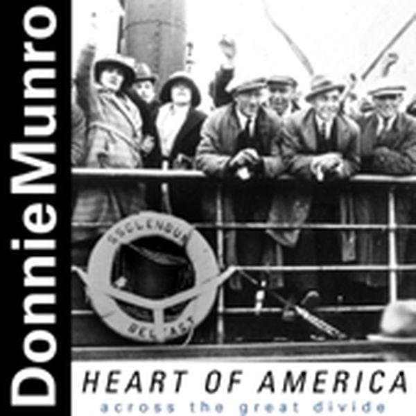 Donnie Munro - Heart Of America - Across The Great Divide (CD)