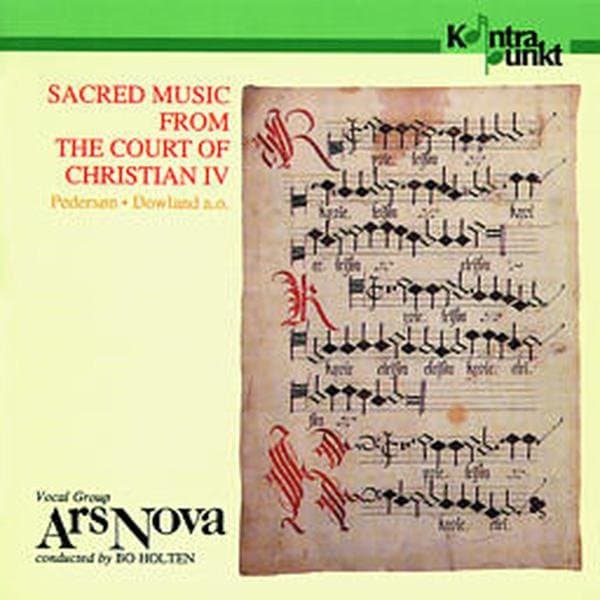 Ars Nova, Bo Holten - Sacred Music From The Court Of Christian IV (CD)