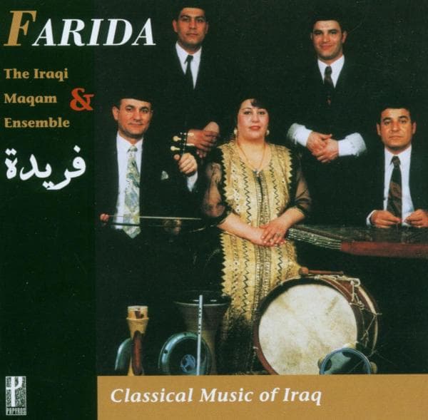 Farida & The Iraqi Maqam Ensemble - Classical Music of Iraq (CD)