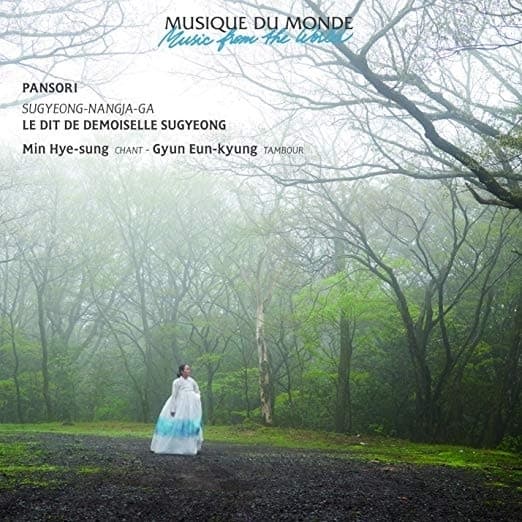Min Hye-Sung & Gyun Eun-Kyung - Pansori - Le Dit De Demoiselle Sugyeong (CD)