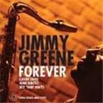 Jimmy Greene Quartet - Forever (CD)